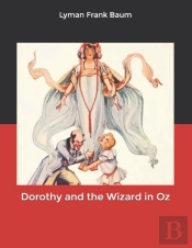 Dorothy And The Wizard In Oz