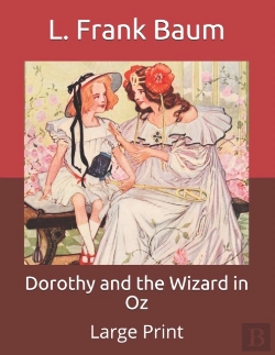 Bertrand.pt - Dorothy And The Wizard In Oz