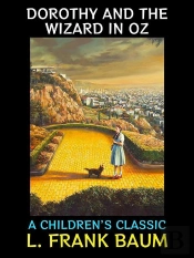 Dorothy And The Wizard In Oz