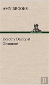 Dorothy Dainty At Glenmore