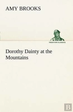 Bertrand.pt - Dorothy Dainty At The Mountains