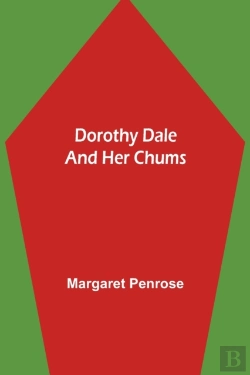 Bertrand.pt - Dorothy Dale And Her Chums