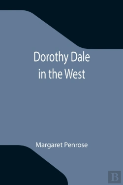 Bertrand.pt - Dorothy Dale In The West