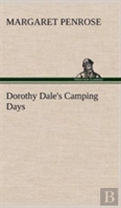 Dorothy Dale'S Camping Days