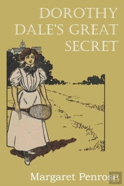 Bertrand.pt - Dorothy Dale'S Great Secret