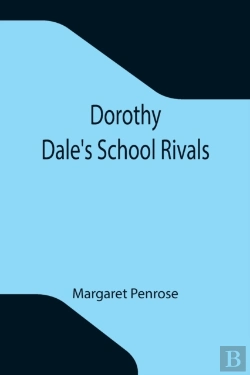 Bertrand.pt - Dorothy Dale'S School Rivals