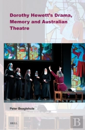 Dorothy Hewett'S Drama, Memory And Australian Theatre