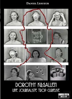 Bertrand.pt - Dorothy Kilgallen - Une Journaliste Trop Curieuse