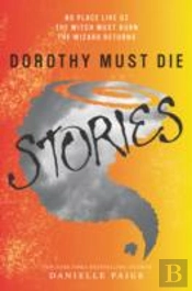 Dorothy Must Die Stories