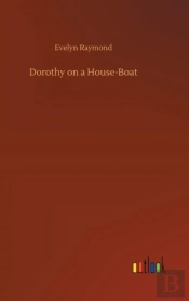Dorothy On A House-Boat