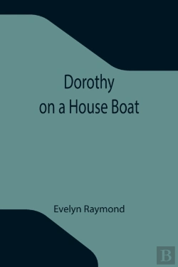 Bertrand.pt - Dorothy On A House Boat