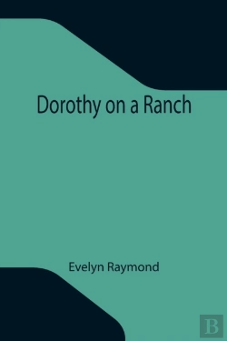 Bertrand.pt - Dorothy On A Ranch