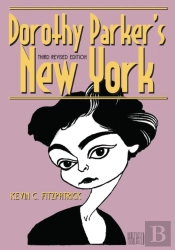 Dorothy Parker'S New York