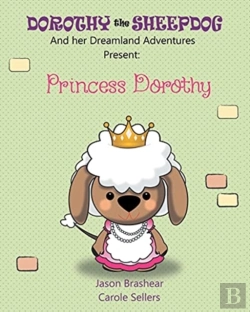 Bertrand.pt - Dorothy The Sheepdog And Her Dreamland Adventures Present