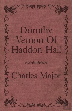 Bertrand.pt - Dorothy Vernon Of Haddon Hall