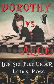 Dorothy Vs. Alice