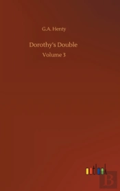 Dorothy'S Double :Volume 3