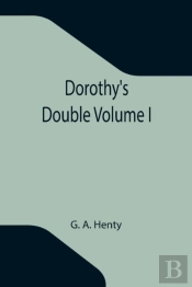 Dorothy'S Double Volume I