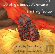 Dorothy'S  Great Teacup Adventures