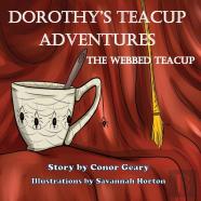 Dorothy'S  Great Teacup Adventures