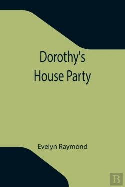Bertrand.pt - Dorothy'S House Party