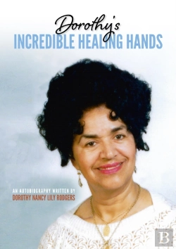 Bertrand.pt - Dorothy'S Incredible Healing Hands