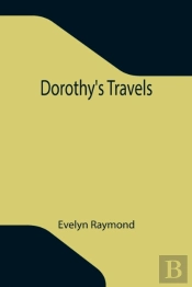 Dorothy'S Travels