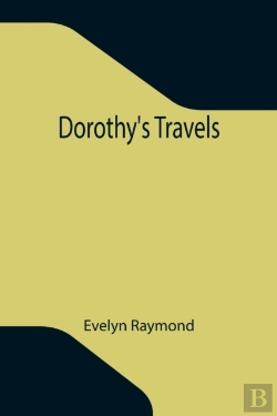 Bertrand.pt - Dorothy'S Travels