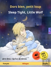 Dors Bien, Petit Loup – Sleep Tight, Little Wolf (Français – Anglais)