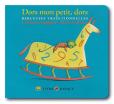 Dors Mon Petit, Dors