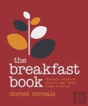 Dorset Cereals The Breakfast Book