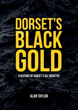 Bertrand.pt - Dorset'S Black Gold
