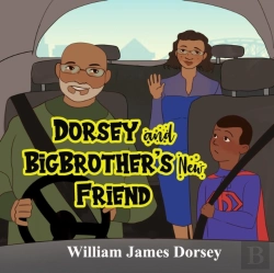 Bertrand.pt - Dorsey And Big Brother'S New Friend