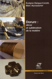 Dorure : Décor Et Sublimation De La Matière