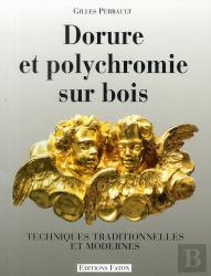 Dorure Et Polychromie Sur Bois