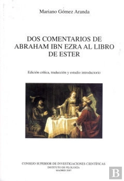 Bertrand.pt - Dos Comentarios De Abraham Ibn Ezra Al Libro De Ester