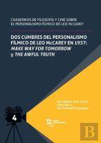 Dos Cumbres Del Personalismo Filmico De Leo Mccarey En 1937: