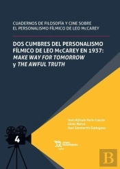 Dos Cumbres Del Personalismo Filmico De Leo Mccarey En 1937: