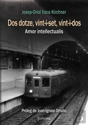 Dos Dotze, Vint-I-Set, Vint-I-Dos  