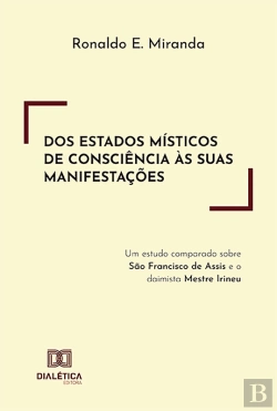 Bertrand.pt - Dos Estados Místicos De Consciência Às Suas Manifestações