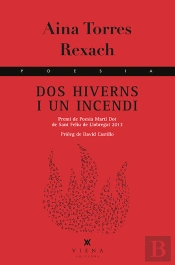Dos Hiverns I Un Incendi