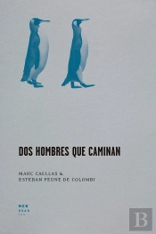 Dos Hombres Que Caminan
