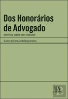 Dos Honorários de Advogado