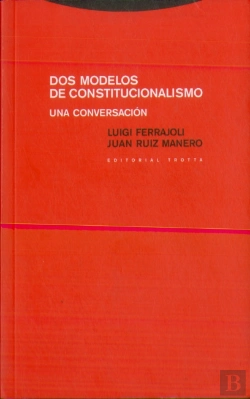 Bertrand.pt - Dos Modelos De Constitucionalismo