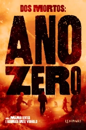 Dos Mortos: Ano Zero