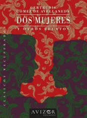 Dos Mujeres Y Otros Relatos