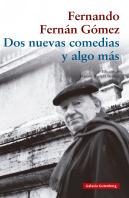 Dos Nuevas Comedias Y Algo Mas