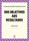 Dos Objetivos aos Resultados