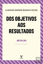 Dos Objetivos aos Resultados