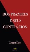 Dos Prazeres e seus Contrários